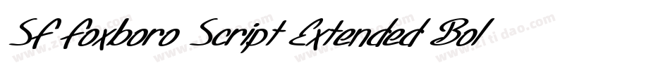 SF Foxboro Script Extended Bold Italic字体转换
